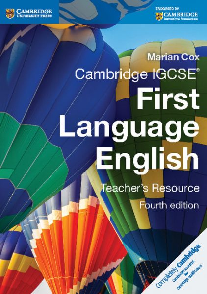 Cambridge IGCSE First Language English Teacher’s ResourceMarian Cox ...
