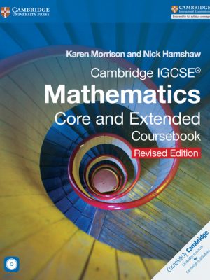 Cambridge IGCSE Mathematics Core and Extended Coursebook with CD-ROM by Karen Morrison