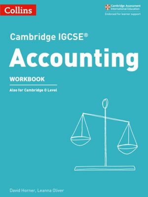 Cambridge IGCSE (R) Accounting Workbook (Cambridge International Examinations) - David Horner