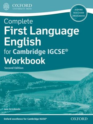 Complete First Language English for Cambridge IGCSE (R) Workbook - Jane Arredondo