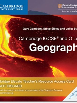 Cambridge IGCSE (R) and O Level Geography Cambridge Elevate Teacher's Resource Access Card - Gary Cambers